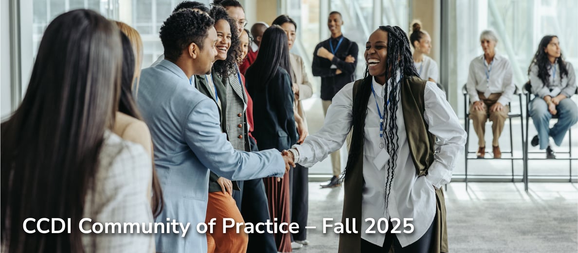 CCDI’s Fall 2025 Community of Practice