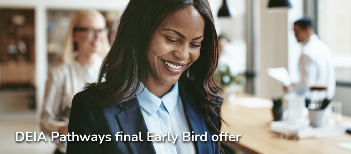 DEIA pathway final early bird offer - EN